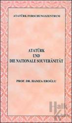 Atatürk Und Die Nationale Souveranitat