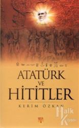 Atatürk ve Hititler