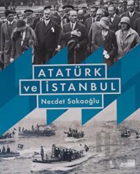 Atatürk ve İstanbul