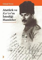 Atatürk ve Kur’an’ın İstediği Hamleler