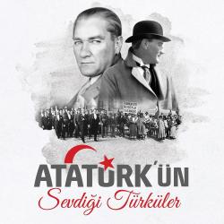 Atatürk'ün Sevdiği Türküler (Plak)