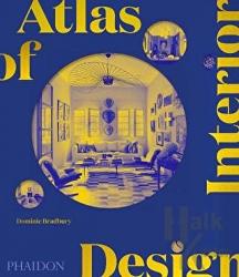 Atlas of Interior Design (Ciltli)