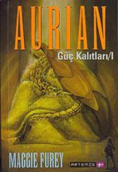 Aurian Güç Kalıtları 1.Kitap
