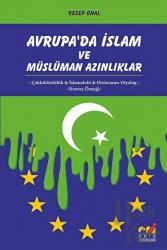 Avrupa'da İslam ve Müslüman Azınlıklar Çokkültürlülük, İslamofobi, Dinlerarası Diyalog (Norveç Örneği)