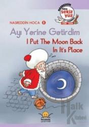 Ayı Yerine Getirdim - I Put The Moon Back in Its Place Nasreddin Hoca 8