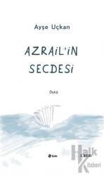 Azrail’in Secdesi