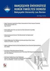 Bahçeşehir Üniversitesi Hukuk Fakültesi Dergisi Cilt:9 - Sayı:115-116 Mart - Nisan 2014
