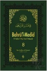 Bahrü'l-Medid 8. Cilt (Ciltli)