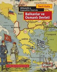 Balkanlar ve Osmanlı Devleti