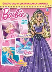 Barbie Film Keyfi Çıkartmalı Öykü 3 Sihirli Öykü