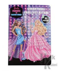 Barbie Prenses ve Rock Star: Çıkartmalı Faaliyet Kitabı