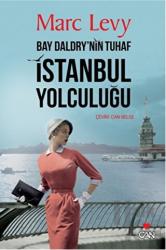 Bay Daldry'nin Tuhaf İstanbul Yolculuğu