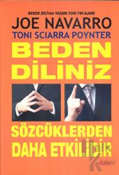 Beden Diliniz Sözcüklerden Daha Etkilidir