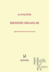 Bedensiz Organlar