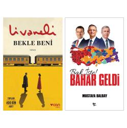 Bekle Beni ve Bak İşte Bahar Geldi