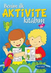 Benim İlk Aktivite Kitabım - Mavi Kitap