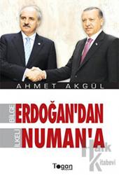 Bilge Erdoğan’dan İlkeli Numan’a