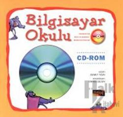 Bilgisayar Okulu Kitabıyla Birlikte CD-ROM