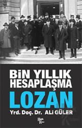 Bin Yıllık Hesaplaşma Lozan