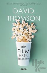 Bir Film Nasıl İzlenir