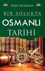 Bir Solukta Osmanlı Tarihi