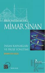 Bir Yönetim Modeli: Mimar Sinan