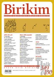 Birikim Aylık Sosyalist Kültür Dergisi Sayı: 349 - 350 Mayıs /Haziran 2018