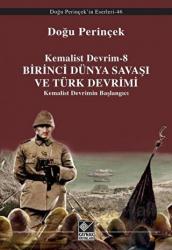 Birinci Dünya Savaşı ve Türk Devrimi