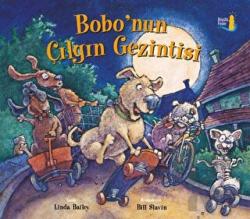 Bobo’nun Çılgın Gezintisi