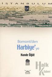 Bomonti’den Harbiye’ye İstanbulum - 54