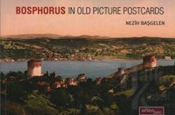 Bosphorus In Old Picture Postcards