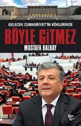 Böyle Gitmez