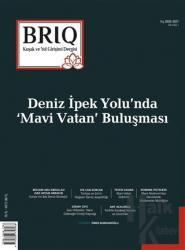 BRİQ Kuşak ve Yol Girişimi Dergisi Türkçe-İngilizce Cilt: 2 Sayı: 1 Kış 2020 - 2021