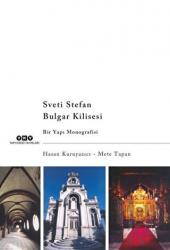 Bulgar Kilisesi Bir Yapı Monografisi