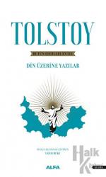 Bütün Eserleri 18 : Din Üzerine Yazılar