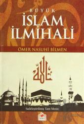 Büyük İslam İlmihali (İLMHL 002) (Ciltli) Sadeleştirilmiş Tam Metin