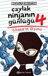 Çaylak Ninjanın Günlüğü 4 - Chase’ın Oyunu