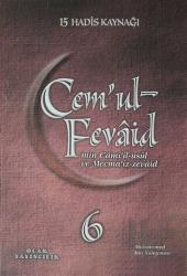 Cem’ul-Fevaid min Cami’il-usul ve Mecma’iz-zevaid 6 (Ciltli)