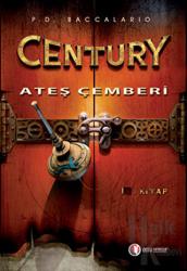 Century 1 - Ateş Çemberi (Ciltli) 1. Kitap