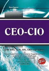 CEO & CIO ERP, DAS, SCM, GIS, CRM Kapsamları ve Karar Destek Sistemleri