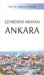Çevresini Arayan Ankara