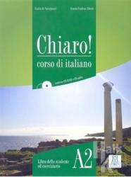 Chiaro! A2 (Ders Kitabı+CD+CD ROM) Orta-Alt Seviye İtalyanca