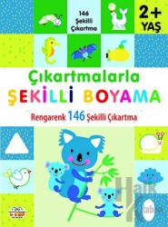 Çıkartmalarla Şekilli Boyama 2 Yaş Üstü 146 Şekilli Çıkartma