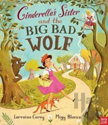 Cinderella's Sister and the Big Bad Wolf