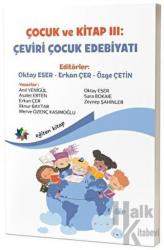 Çocuk ve Kitap 3 - Çeviri Çocuk Edebiyatı