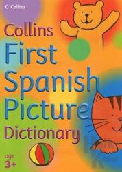 Collins First Spanish Picture Dictionary