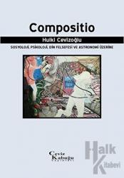 Compositio Sosyoloji, Psikoloji, Din Felsefesi ve Astronomi Üzerine