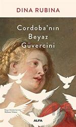 Cordoba’nın Beyaz Güvercini