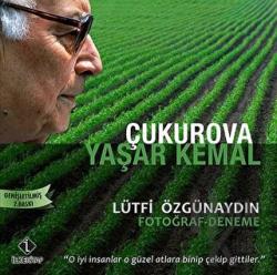 Çukurova Yaşar Kemal (Ciltli)