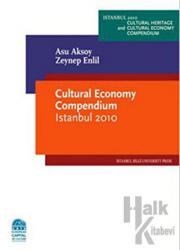 Cultural Economy Compendium Istanbul 2010